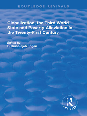 cover image of Globalization, the Third World State and Poverty-Alleviation in the Twenty-First Century